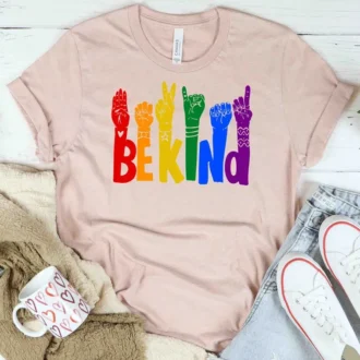 Be Kind Rainbow Shirt – Be Kind Sign Language Shirt – ASL Shirt Be Kind Rainbow Shirt – Be Kind Sign Language Shirt – ASL Shirt